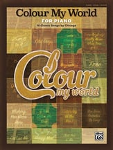Colour My World piano sheet music cover